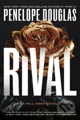 Kniha: Rival: Fall Away 3 (Penelope Douglasová). Penguin Putnam Inc, 2014 Kniha: Rival: Fall Away 3 (Penelope Douglasová). Penguin Putnam Inc, 2014