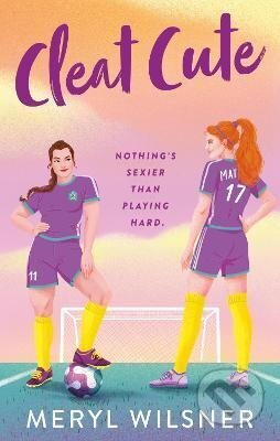 Kniha: Cleat Cute (Meryl Wilsner). Little, Brown Book Group, 2023 Kniha: Cleat Cute (Meryl Wilsner). Little, Brown Book Group, 2023