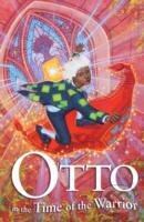 Kniha: Otto in the Time of the Warrior (CHARLOTTE HAPTIE). Hodder Children's Books, 2006 Kniha: Otto in the Time of the Warrior (CHARLOTTE HAPTIE). Hodder Children's Books, 2006