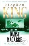 Kniha: Danse Macabre (Stephen King). Hodder Paperback, 2006 Kniha: Danse Macabre (Stephen King). Hodder Paperback, 2006