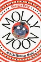 Kniha: Molly Moon and the Monster Music (Georgia Byng). Pan Macmillan, 2013 Kniha: Molly Moon and the Monster Music (Georgia Byng). Pan Macmillan, 2013