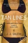 Kniha: Tan Lines (J.J. SALEM). Pan Books, 2008 Kniha: Tan Lines (J.J. SALEM). Pan Books, 2008