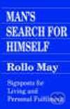 Kniha: Man`s Search for Himself (Rollo May). , 1993 Kniha: Man`s Search for Himself (Rollo May). , 1993