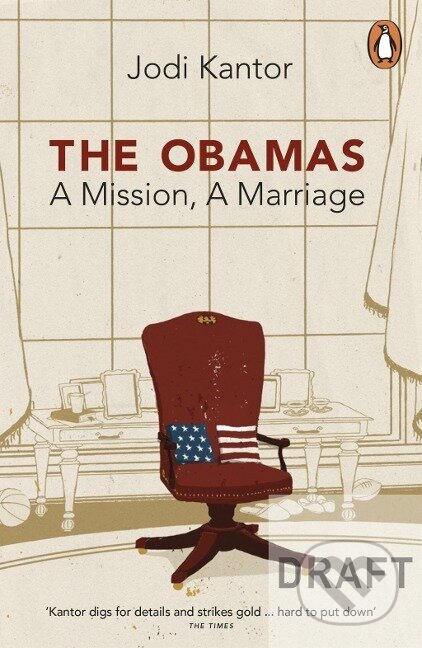 Kniha: Kantor, J: Obamas (Kantor Jodi). , 2012 Kniha: Kantor, J: Obamas (Kantor Jodi). , 2012