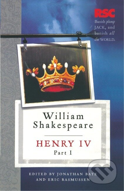 Kniha: Henry IV, Part I (William Shakespeare). Bloomsbury, 2009 Kniha: Henry IV, Part I (William Shakespeare). Bloomsbury, 2009