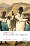 Kniha: Journal of a West India Proprietor (Matthew Lewis). Oxford University Press, 2008 Kniha: Journal of a West India Proprietor (Matthew Lewis). Oxford University Press, 2008