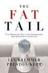 Kniha: Fat Tail (Ian Bremmer). , 2009 Kniha: Fat Tail (Ian Bremmer). , 2009