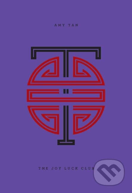 Kniha: The Joy Luck Club (Amy Tan). , 2014 Kniha: The Joy Luck Club (Amy Tan). , 2014