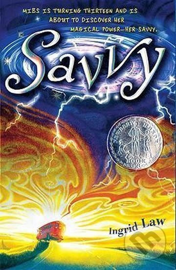 Kniha: Savvy (Ingrid Law). Penguin Books Kniha: Savvy (Ingrid Law). Penguin Books