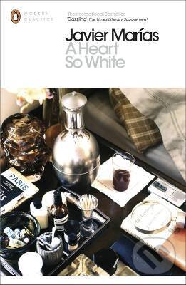 Kniha: A Heart so White (Javier Marías). , 2012 Kniha: A Heart so White (Javier Marías). , 2012