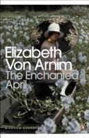 Kniha: The Enchanted April (Elizabeth von Arnim). , 2012 Kniha: The Enchanted April (Elizabeth von Arnim). , 2012