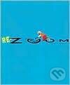 Kniha: RE-ZOOM (Istvan Banyai). Penguin Young Readers Group, 1998 Kniha: RE-ZOOM (Istvan Banyai). Penguin Young Readers Group, 1998