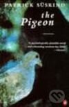 Kniha: Pigeon (Patrick Süskind). , 1989 Kniha: Pigeon (Patrick Süskind). , 1989