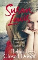 Kniha: Behind Closed Doors (Susan Lewis). Arrow Books, 2015 Kniha: Behind Closed Doors (Susan Lewis). Arrow Books, 2015