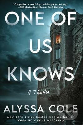 Kniha: One of Us Knows: A Thriller (Alyssa Cole). HarperCollins, 2024 Kniha: One of Us Knows: A Thriller (Alyssa Cole). HarperCollins, 2024