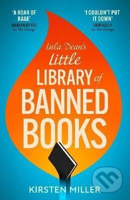 Kniha: Lula Dean´s Little Library of Banned Books (Kirsten Miller). HarperCollins Publishers, 2024 Kniha: Lula Dean´s Little Library of Banned Books (Kirsten Miller). HarperCollins Publishers, 2024