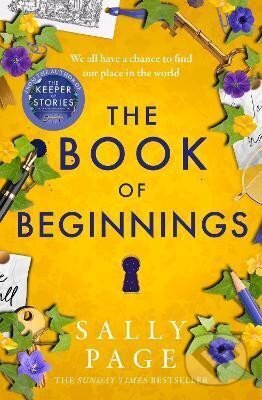 Kniha: The Book of Beginnings (Sally Page). HarperCollins Publishers, 2023 Kniha: The Book of Beginnings (Sally Page). HarperCollins Publishers, 2023