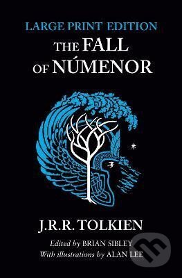 Kniha: The Fall of Numenor: and Other Tales from the Second Age of Middle-earth (Reuel Ronald John Tolkien). HarperCollins Publishers, 2023 Kniha: The Fall of Numenor: and Other Tales from the Second Age of Middle-earth (Reuel Ronald John Tolkien). HarperCollins Publishers, 2023