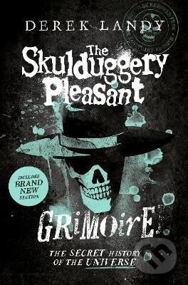 Kniha: The Skulduggery Pleasant Grimoire (Skulduggery Pleasant) (Derek Landy). HarperCollins Publishers, 2023 Kniha: The Skulduggery Pleasant Grimoire (Skulduggery Pleasant) (Derek Landy). HarperCollins Publishers, 2023
