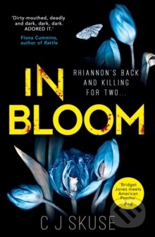 Kniha: In Bloom (C.J. Skuse). HarperCollins, 2018 Kniha: In Bloom (C.J. Skuse). HarperCollins, 2018