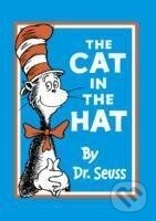 Kniha: The Cat in the Hat (Dr. Seuss). HarperCollins Publishers, 2010 Kniha: The Cat in the Hat (Dr. Seuss). HarperCollins Publishers, 2010