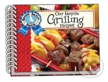 Kniha: Our Favorite Grilling Recipes with Photo Cover (Gooseberry Patch). , 2016 Kniha: Our Favorite Grilling Recipes with Photo Cover (Gooseberry Patch). , 2016