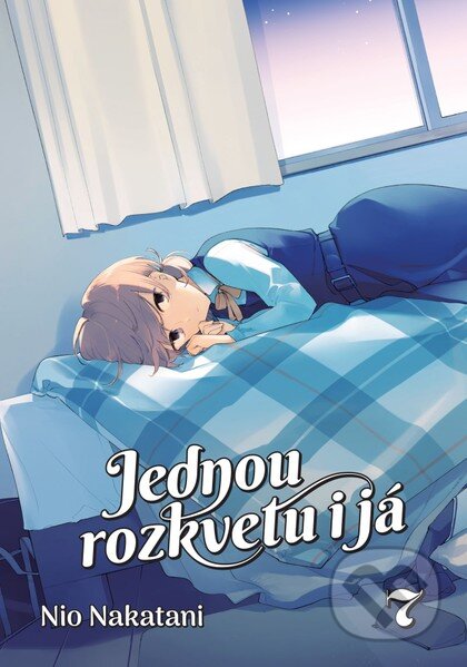 Kniha: Jednou rozkvetu i já 7 (Nio Nakatani). Crew, 2024 Kniha: Jednou rozkvetu i já 7 (Nio Nakatani). Crew, 2024
