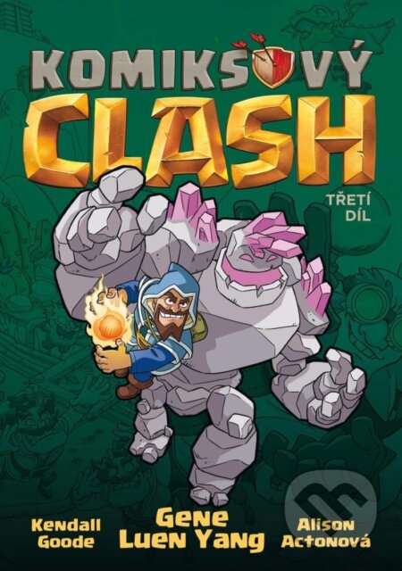 Kniha: Komiksový Clash 3 (Gene Yang Luen). Crew, 2024 Kniha: Komiksový Clash 3 (Gene Yang Luen). Crew, 2024