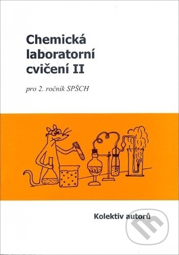 Kniha: Chemická laboratorní cvičení II (Fialová Anna, Janeczková a Marek Šima Anna). Pavel Klouda Kniha: Chemická laboratorní cvičení II (Fialová Anna, Janeczková a Marek Šima Anna). Pavel Klouda
