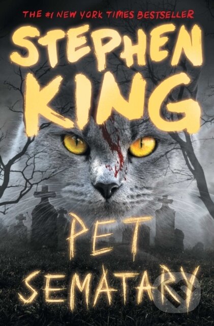 Kniha: Pet Sematary (Stephen King). Scribner, 2018 Kniha: Pet Sematary (Stephen King). Scribner, 2018