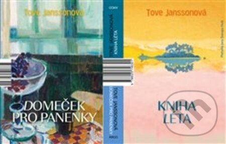 Kniha: Kniha léta, Domeček pro panenky (Tove Jansson). Argo, 2025 Kniha: Kniha léta, Domeček pro panenky (Tove Jansson). Argo, 2025