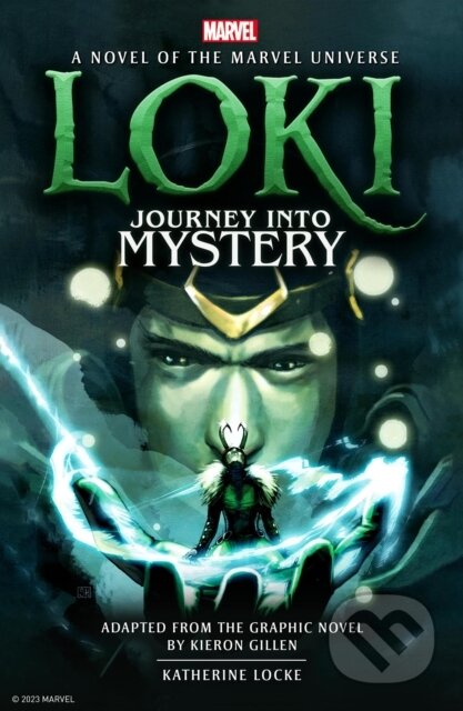 Kniha: Loki: Journey Into Mystery (Katherine Locke). Titan Books, 2024 Kniha: Loki: Journey Into Mystery (Katherine Locke). Titan Books, 2024