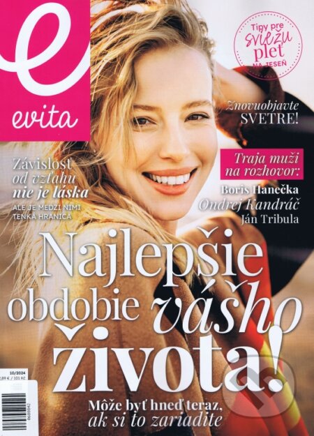 Evita magazín 10/2024 (MAFRA Slovakia). MAFRA Slovakia, 2024 Evita magazín 10/2024 (MAFRA Slovakia). MAFRA Slovakia, 2024