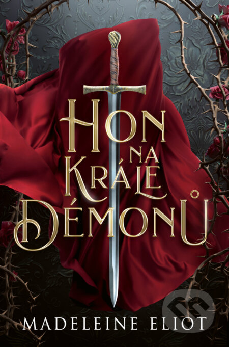 E-kniha: Hon na krále démonů (Madeleine Eliot). Mystery Press, 2024 E-kniha: Hon na krále démonů (Madeleine Eliot). Mystery Press, 2024