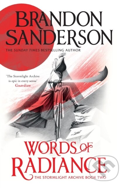 Kniha: Words of Radiance (Brandon Sanderson). Gollancz, 2024 Kniha: Words of Radiance (Brandon Sanderson). Gollancz, 2024