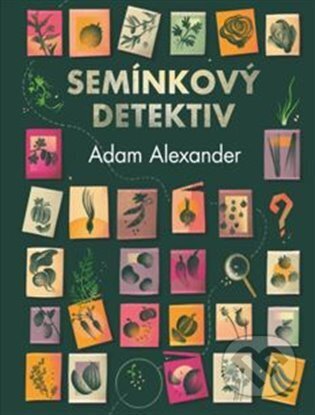 Kniha: Semínkový detektiv (Adam Alexander). Mapcards.net, 2024 Kniha: Semínkový detektiv (Adam Alexander). Mapcards.net, 2024