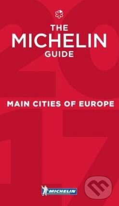 Kniha: Main Cities of Europe (Michelin). Michelin, 2017 Kniha: Main Cities of Europe (Michelin). Michelin, 2017