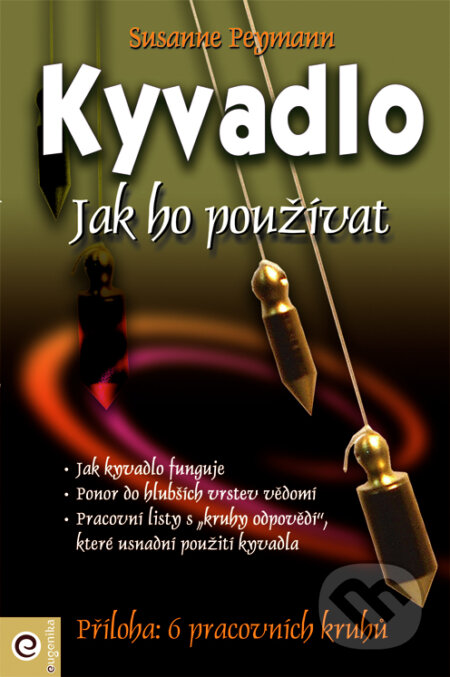 Kniha: Kyvadlo (Susanne Peymann). Eugenika, 2017 Kniha: Kyvadlo (Susanne Peymann). Eugenika, 2017