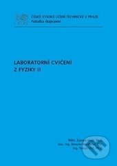 Kniha: Laboratorní cvičení z Fyziky II (Zuzana Malá). ČVUT, 2012 Kniha: Laboratorní cvičení z Fyziky II (Zuzana Malá). ČVUT, 2012
