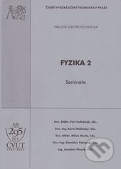 Kniha: Fyzika 2 (Petr Kulhánek). ČVUT, 2002 Kniha: Fyzika 2 (Petr Kulhánek). ČVUT, 2002