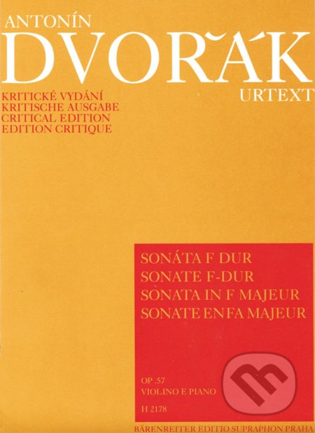 Kniha: Sonáta F dur op. 57 (Antonín Dvořák). Bärenreiter Praha, 2009 Kniha: Sonáta F dur op. 57 (Antonín Dvořák). Bärenreiter Praha, 2009