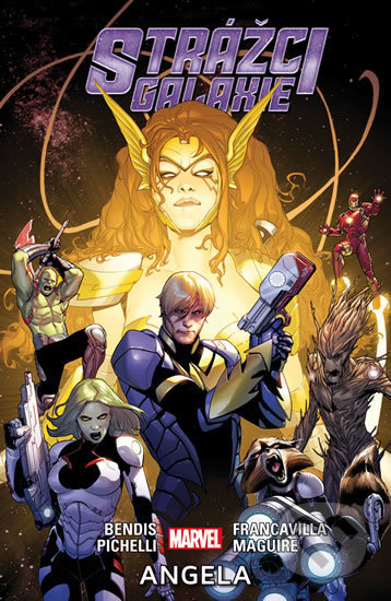 Kniha: Strážci galaxie 2: Angela (Brian Michael Bendis, Sara Pichelli a Steve McNiven). Crew, 2017 Kniha: Strážci galaxie 2: Angela (Brian Michael Bendis, Sara Pichelli a Steve McNiven). Crew, 2017