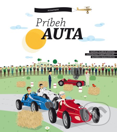 Kniha: Príbeh auta (Oldřich Růžička). Albatros SK, 2017 Kniha: Príbeh auta (Oldřich Růžička). Albatros SK, 2017