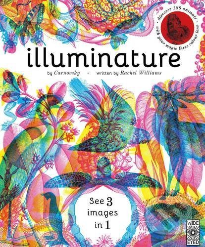 Kniha: Illuminature (Rachel Williams). Wide Eyed, 2016 Kniha: Illuminature (Rachel Williams). Wide Eyed, 2016