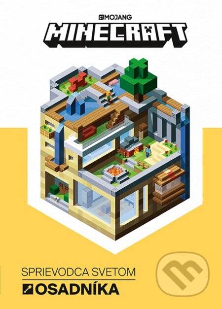 Kniha: Minecraft: Sprievodca svetom osadníka (Egmont SK). Egmont SK, 2017 Kniha: Minecraft: Sprievodca svetom osadníka (Egmont SK). Egmont SK, 2017