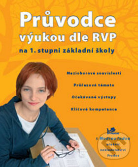 Kniha: Průvodce výukou dle RVP na 1. stupni ZŠ (Marta Grigárková). Prodos, 2006 Kniha: Průvodce výukou dle RVP na 1. stupni ZŠ (Marta Grigárková). Prodos, 2006