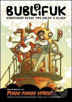 Kniha: Bublifuk 2 (Klára Smolíková). Triton, 2016 Kniha: Bublifuk 2 (Klára Smolíková). Triton, 2016