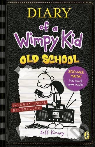 Kniha: Diary of a Wimpy Kid: Old School (Jeff Kinney). Puffin Books, 2016 Kniha: Diary of a Wimpy Kid: Old School (Jeff Kinney). Puffin Books, 2016