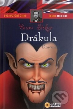 Kniha: Drákula /Dracula (Bram Stoker). SUN, 2017 Kniha: Drákula /Dracula (Bram Stoker). SUN, 2017