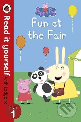 Kniha: Peppa Pig: Fun at the Fair (Ladybird Books). Ladybird Books, 2015 Kniha: Peppa Pig: Fun at the Fair (Ladybird Books). Ladybird Books, 2015